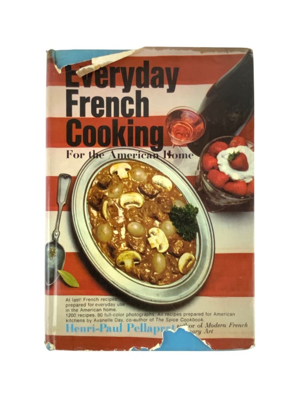 Everyday French Cooking For The American Home 1968 By Henri-Paul Pellaprat
